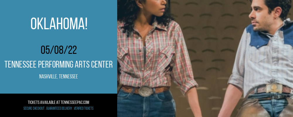 Oklahoma! at Tennessee Performing Arts Center tickets Oklahoma! at Tennessee Performing Arts Center
