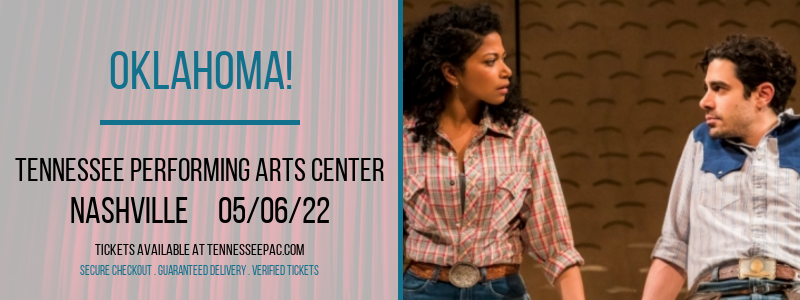 Oklahoma! at Tennessee Performing Arts Center tickets Oklahoma! at Tennessee Performing Arts Center