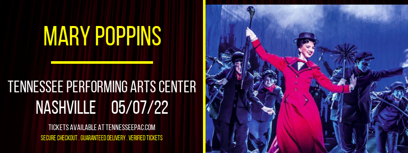 Mary Poppins at Tennessee Performing Arts Center tickets Mary Poppins at Tennessee Performing Arts Center