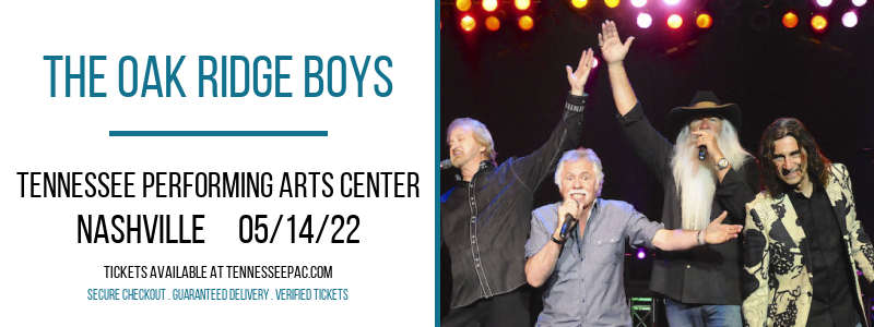 The Oak Ridge Boys at Tennessee Performing Arts Center tickets The Oak Ridge Boys at Tennessee Performing Arts Center
