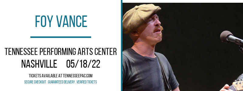 Foy Vance at Tennessee Performing Arts Center tickets Foy Vance at Tennessee Performing Arts Center