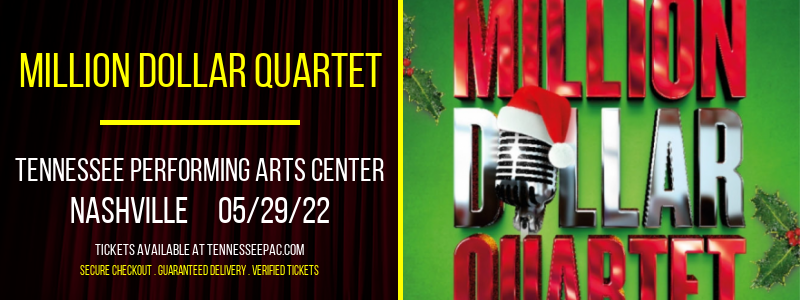 Million Dollar Quartet at Tennessee Performing Arts Center