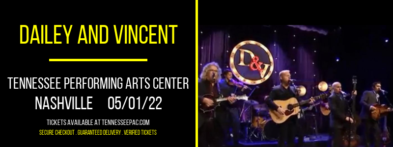 Dailey and Vincent at Tennessee Performing Arts Center tickets Dailey and Vincent at Tennessee Performing Arts Center