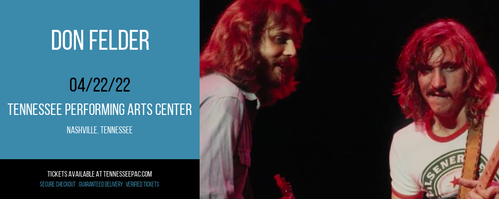 Don Felder at Tennessee Performing Arts Center tickets Don Felder at Tennessee Performing Arts Center