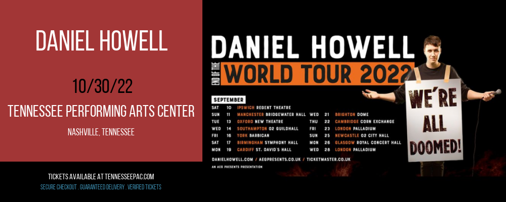 Daniel Howell at Tennessee Performing Arts Center