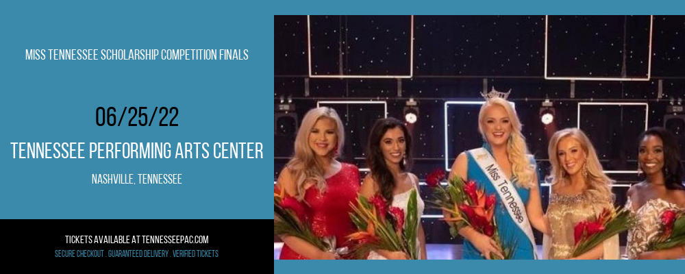 Miss Tennessee Scholarship Competition Finals at Tennessee Performing Arts Center