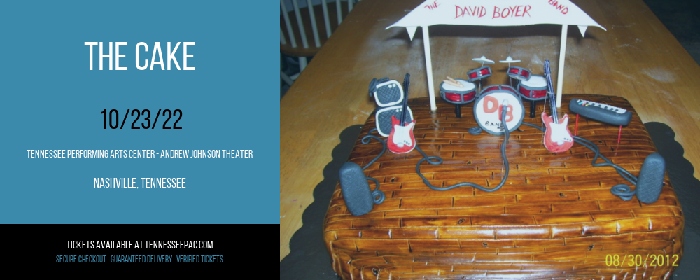 The Cake at Tennessee Performing Arts Center tickets The Cake at Tennessee Performing Arts Center