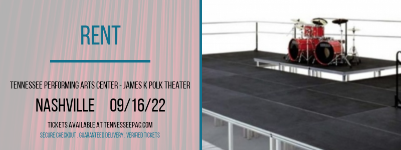 Rent at Tennessee Performing Arts Center tickets Rent at Tennessee Performing Arts Center
