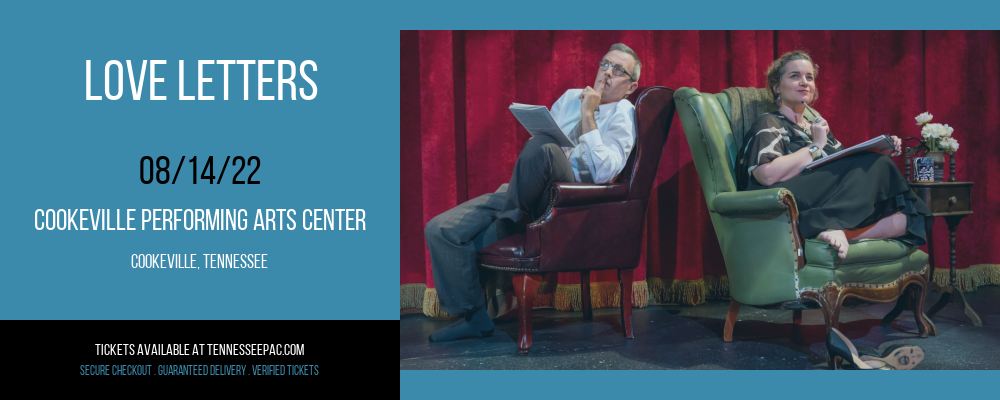 Love Letters at Tennessee Performing Arts Center tickets Love Letters at Tennessee Performing Arts Center