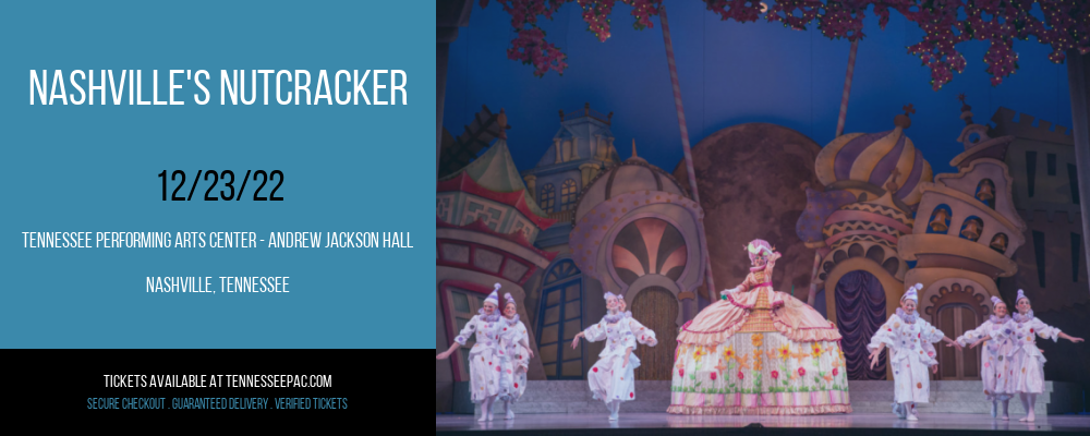 Nashville's Nutcracker at Tennessee Performing Arts Center