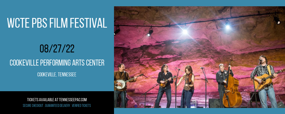WCTE PBS Film Festival at Tennessee Performing Arts Center tickets WCTE PBS Film Festival at Tennessee Performing Arts Center