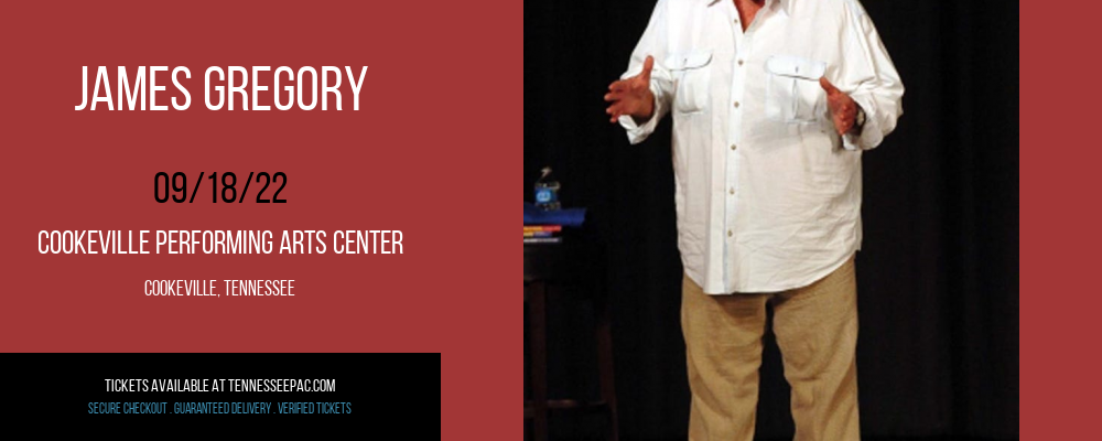 James Gregory at Tennessee Performing Arts Center tickets James Gregory at Tennessee Performing Arts Center