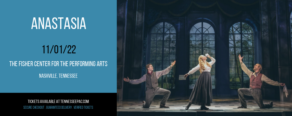 Anastasia at Tennessee Performing Arts Center