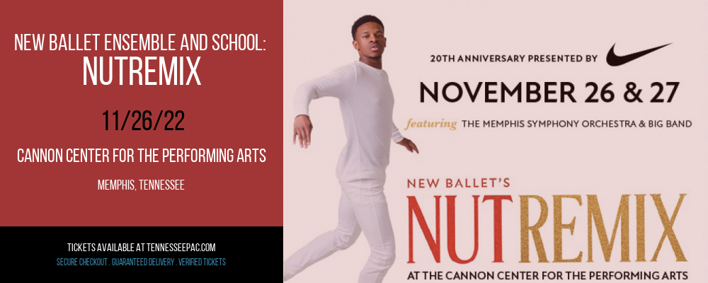 New Ballet Ensemble And School: NutRemix at Tennessee Performing Arts Center