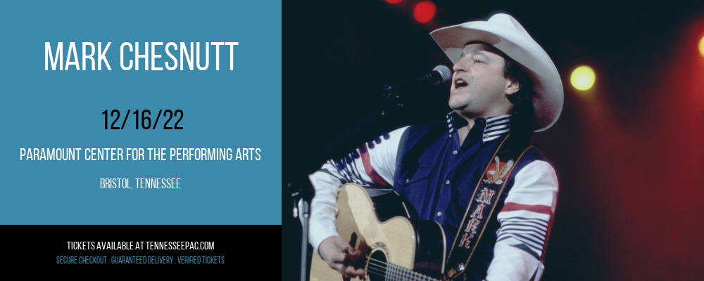 Mark Chesnutt at Tennessee Performing Arts Center tickets Mark Chesnutt at Tennessee Performing Arts Center