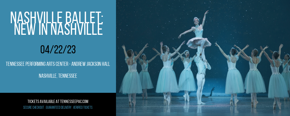 Nashville Ballet: New In Nashville at Tennessee Performing Arts Center