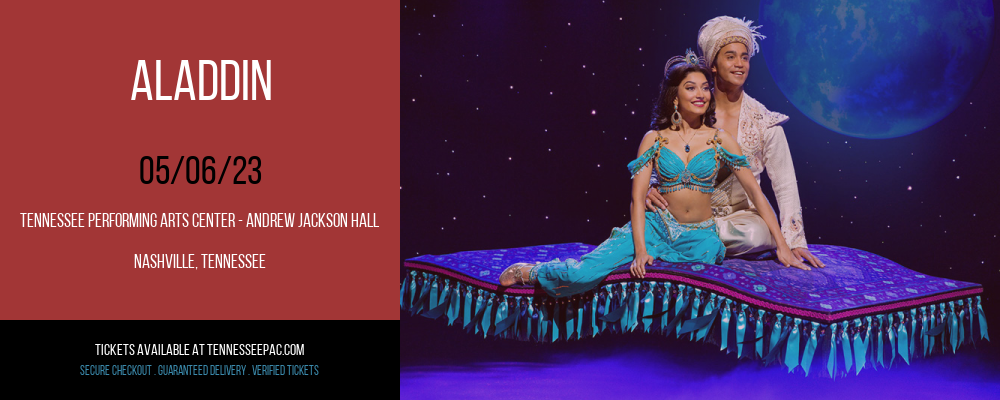 Aladdin at Tennessee Performing Arts Center tickets Aladdin at Tennessee Performing Arts Center