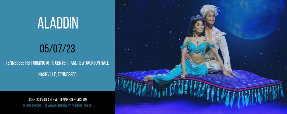 Aladdin at Tennessee Performing Arts Center tickets Aladdin at Tennessee Performing Arts Center