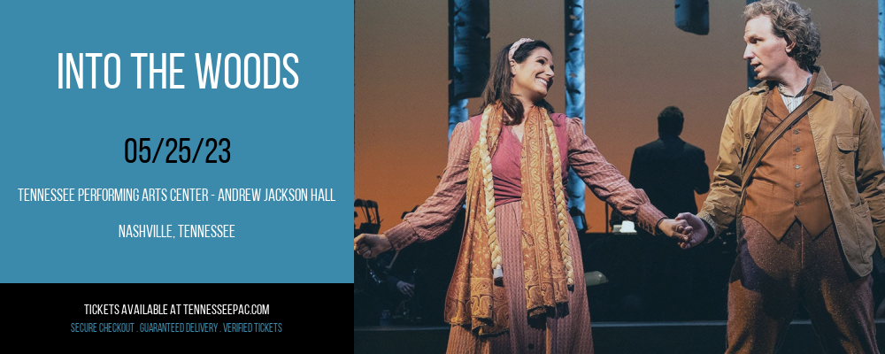 Into The Woods at Tennessee Performing Arts Center tickets Into The Woods at Tennessee Performing Arts Center
