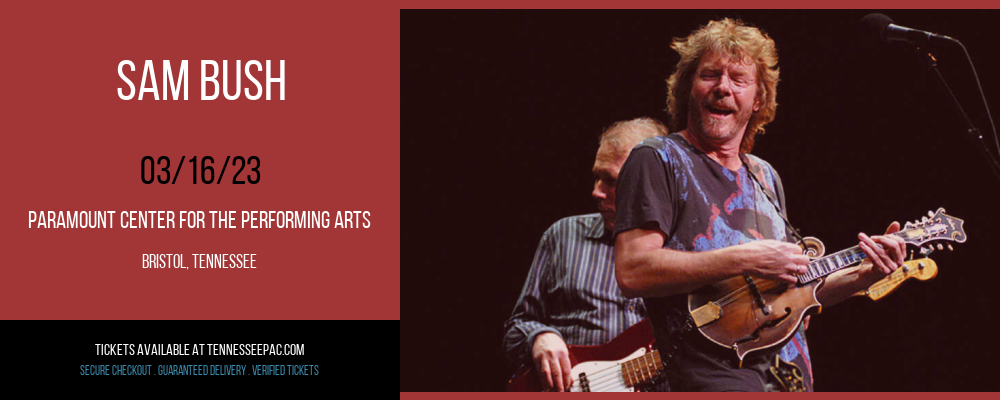 Sam Bush [CANCELLED] at Tennessee Performing Arts Center