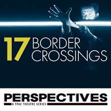 17 Border Crossings at Tennessee Performing Arts Center