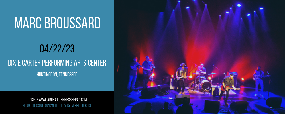 Marc Broussard at Tennessee Performing Arts Center tickets Marc Broussard at Tennessee Performing Arts Center
