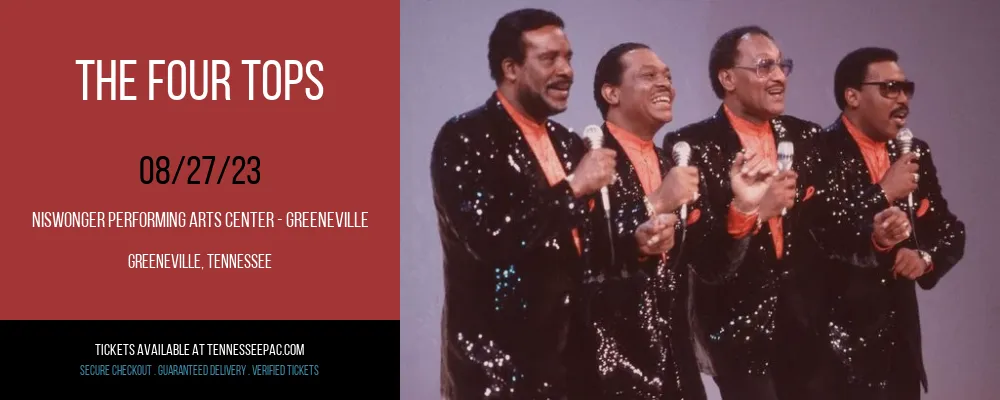 The Four Tops at Niswonger Performing Arts Center
