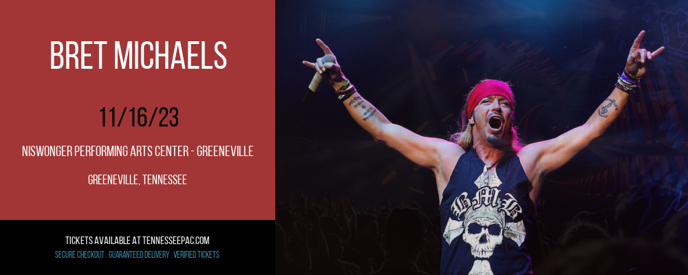 Bret Michaels at Niswonger Performing Arts Center