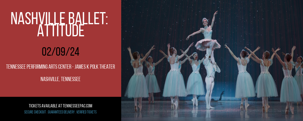 Nashville Ballet at Tennessee Performing Arts Center - James K Polk Theater