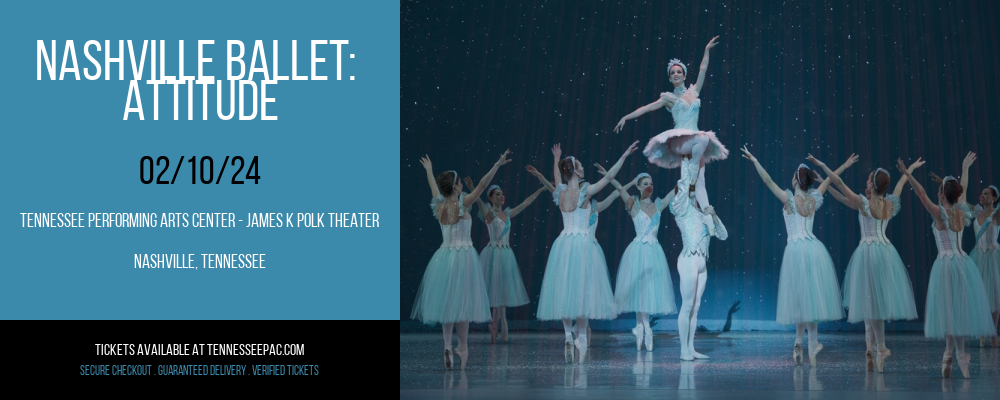 Nashville Ballet at Tennessee Performing Arts Center - James K Polk Theater