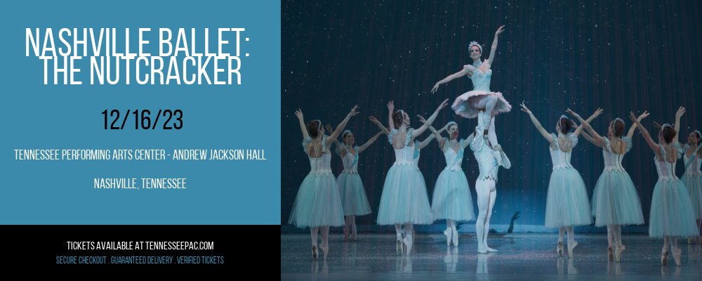 Nashville Ballet at Tennessee Performing Arts Center - Andrew Jackson Hall