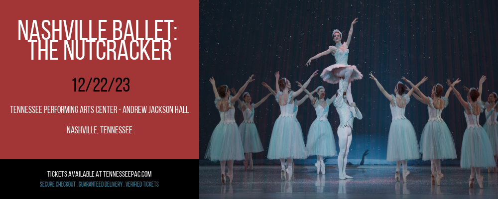 Nashville Ballet at Tennessee Performing Arts Center - Andrew Jackson Hall