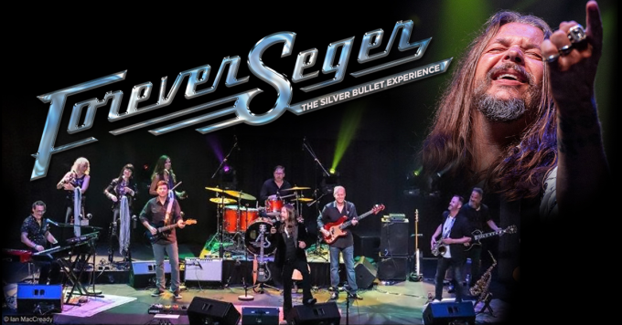 Forever Seger - The Silver Bullet Experience