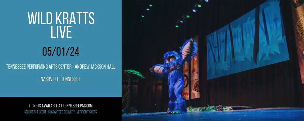 Wild Kratts - Live at Tennessee Performing Arts Center - Andrew Jackson Hall