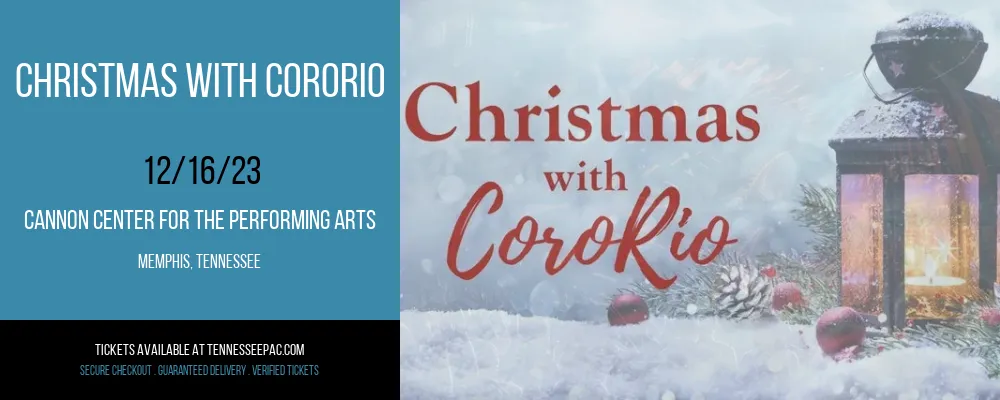 Christmas With Cororio at Cannon Center For The Performing Arts