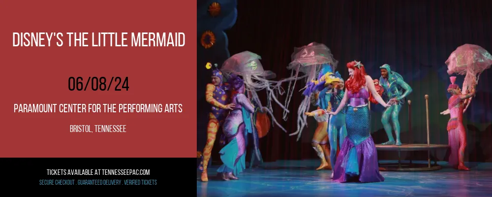 Disney's The Little Mermaid at Paramount Center For The Performing Arts
