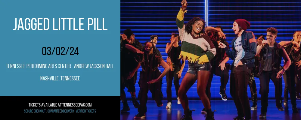 Jagged Little Pill at Tennessee Performing Arts Center - Andrew Jackson Hall