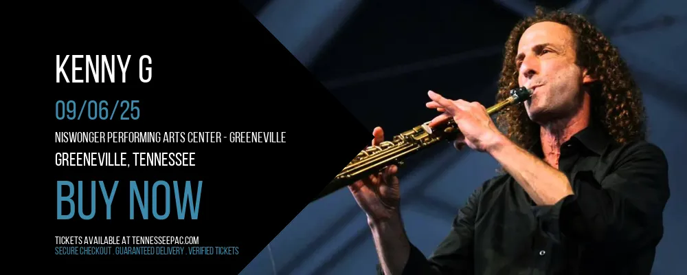 Kenny G at Niswonger Performing Arts Center