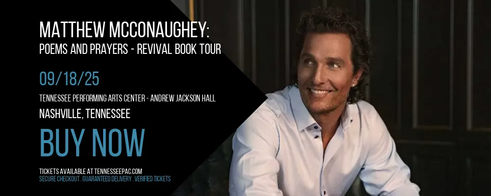 Matthew McConaughey at Tennessee Performing Arts Center - Andrew Jackson Hall