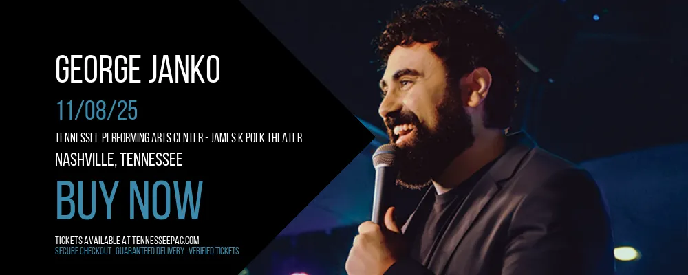 George Janko at Tennessee Performing Arts Center - James K Polk Theater