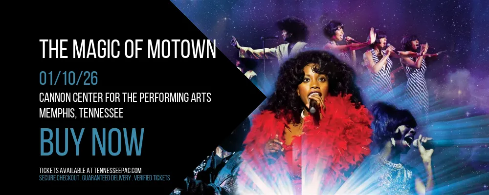 The Magic of Motown at Cannon Center For The Performing Arts