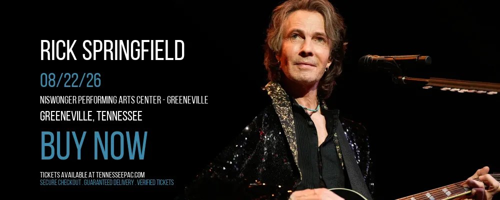 Rick Springfield at Niswonger Performing Arts Center